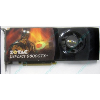 Нерабочая видеокарта ZOTAC 512Mb DDR3 nVidia GeForce 9800GTX+ 256bit PCI-E (Магнитогорск)